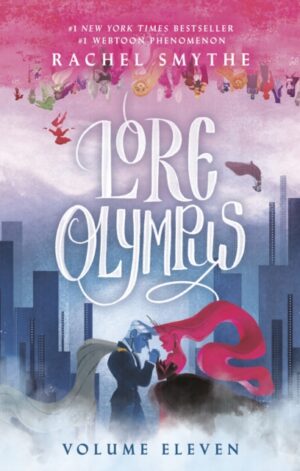 Lore Olympus Volume Eleven (Hardback) - 9781911720959