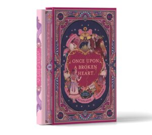 Once Upon a Broken Heart (UK Collector’s Edition) - 9781399641692