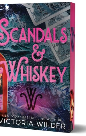 Scandals & Whiskey (Deluxe Edition) - 9781464279669