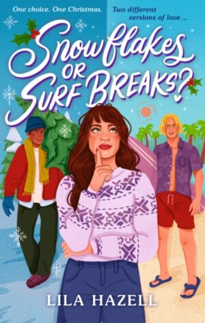 Snowflakes or Surf Breaks? - 9781529537963
