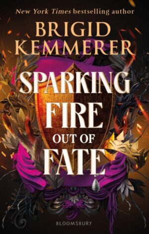 Sparking Fire Out of Fate - 9781526681003