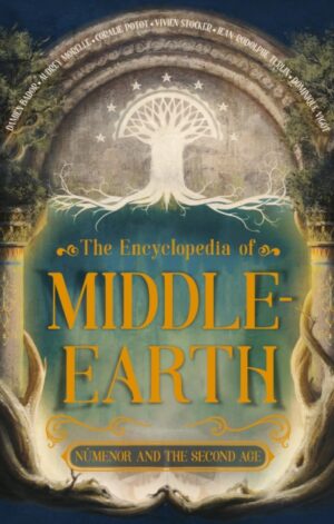 The Encyclopedia of Middle-earth - 9781805705437