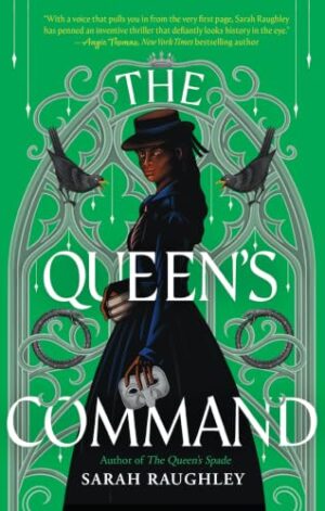 The Queen's Command - 9780063344433