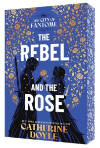 The Rebel and the Rose (special edition) - 9781665955157