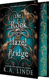 The Rook over the Hazel Bridge (US Deluxe Edition) - 9781682818756