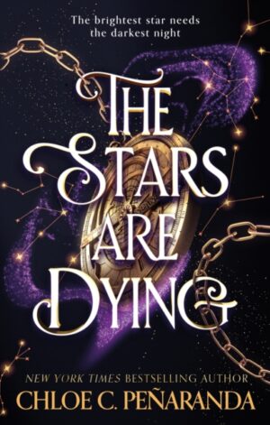 The Stars are Dying - 9781035415328