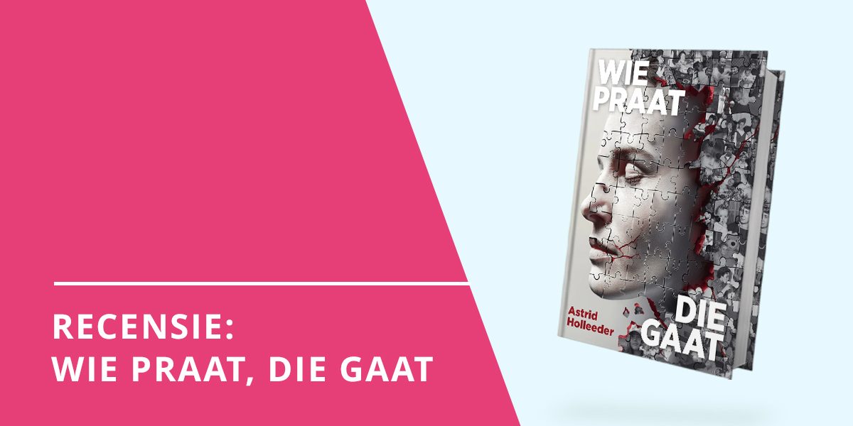 Recensie banner - Wie praat, die gaat
